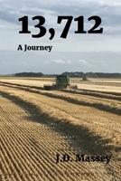 13,712: A Journey 1660232473 Book Cover