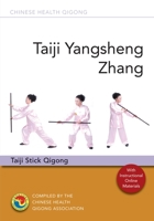 Taiji Yangsheng Zhang: Taji Stick Qigong 1848191944 Book Cover