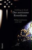 Der zerrissene Rosenkranz: Philipp Laubmanns erster Fall 3782008847 Book Cover