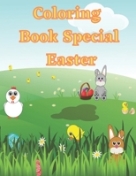 Coloring Book Special Easter: Easter Children’s Coloring Book B08XVL4WR3 Book Cover