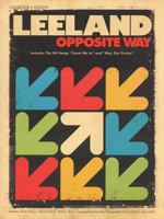 Leeland: Opposite Way 1423441753 Book Cover