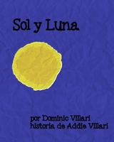 Sol y Luna B08N3MYPRP Book Cover