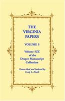 The Virginia Papers, Volume 5, Volume 5zz of the Draper Manuscript Collection 0788441302 Book Cover