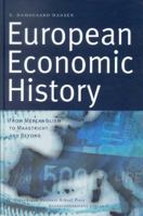 European Economic History 8763000172 Book Cover