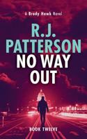 No Way Out 0999457764 Book Cover