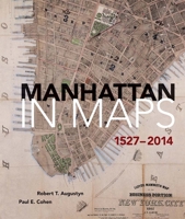 Manhattan in Maps 1527-2014 0486779912 Book Cover
