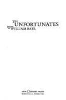 The Unfortunates: Poems 0943549477 Book Cover
