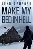 Make My Bed In Hell 1735851728 Book Cover