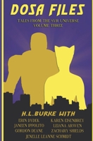 DOSA Files: Tales from the SVR Universe, Volume 3 B0F1493MNQ Book Cover