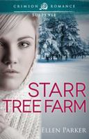 Starr Tree Farm 1440571589 Book Cover