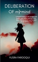 Deliberation of my mind 1684944368 Book Cover