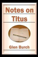 Notes on Titus 1783644877 Book Cover