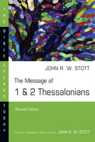 The Message of 1 & 2 Thessalonians 085110696X Book Cover