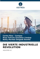 Die Vierte Industrielle Revolution (German Edition) 620904526X Book Cover