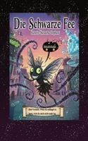 Die Schwarze Fee B0FY549BHF Book Cover
