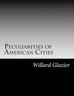 Peculiarities of American Cities 151758647X Book Cover