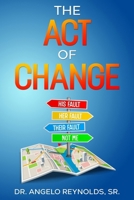 The Act of Change 1451512007 Book Cover