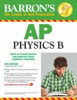 AP Physics B (Barron's Ap Physics B) 0764145681 Book Cover