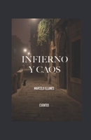 Infierno y Caos 1092418903 Book Cover