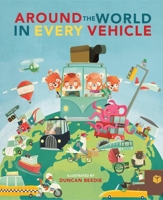 Around The World in Every Vehicle 1682973883 Book Cover