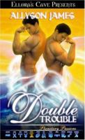 Double Trouble (Planetary Passions) 1419956671 Book Cover