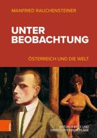 Unter Beobachtung: Osterreich Seit 1918 3205212673 Book Cover
