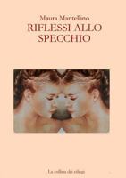 Riflessi Allo Specchio 0244931534 Book Cover