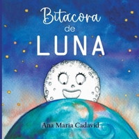 Bitácora de LUNA: Un viaje por el sistema solar B0BL7K2J8D Book Cover
