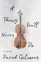 A Thing You'll Never Do 1771962771 Book Cover