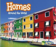 Homes Around the World 1484603761 Book Cover