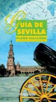 GUIA DE SEVILLA. PLANO-CALLEJERO 8496435245 Book Cover