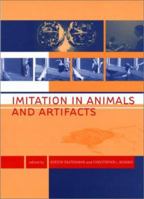 Imitation in Animals and Artifacts (Complex Adaptive Systems)