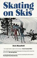 Skating on Skis 0937921378 Book Cover