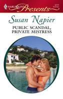 Public Scandal, Private Mistress 0373127774 Book Cover