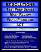 EZ Solutions - Test Prep Series - Math Review - Word Problems - ACT 1605621854 Book Cover