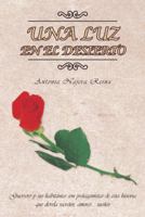 Una Luz En El Desierto 1463350279 Book Cover