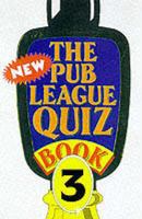 The New Pub League Quiz: Book 3 0572024606 Book Cover