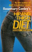 ROSEMARY CONLEY'S HIP AND THIGH DIET 0099540606 Book Cover