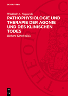 Pathophysiologie Und Therapie Der Agonie Und Des Klinischen Todes 3112728521 Book Cover