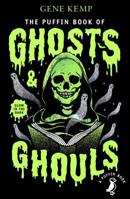 The Puffin Book of Ghosts And Ghouls 0241353025 Book Cover