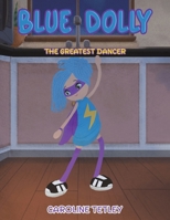 Blue Dolly 103711213X Book Cover