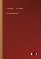 Der Isolierte Staat 3368423568 Book Cover
