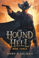 The Hound of Hell: Book Three:: Rise of the Imperionista B093T1NP1T Book Cover