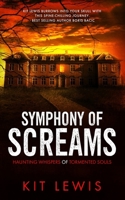 Symphony of Screams B0D6LMRPNL Book Cover