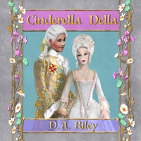 Cinderella Della: The Little Glass Slipper B0CTM2MSD3 Book Cover