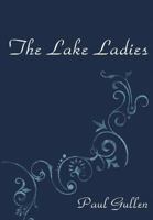 The Lake Ladies 1627093133 Book Cover