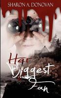 Her Biggest Fan 1601548133 Book Cover