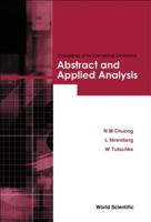 Abstract and Applied Analysis - Proceedings of the International Conference 981238944X Book Cover