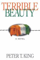 Terrible Beauty: A Novel 1568332254 Book Cover