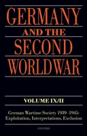 Germany and the Second World War Volume IX/II 0199542961 Book Cover